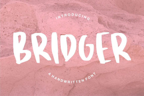 Bridger: A Handwritten Font for Creative Makers