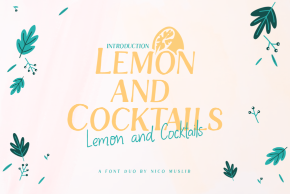 Lemon and Cocktails Font for Branding Projects