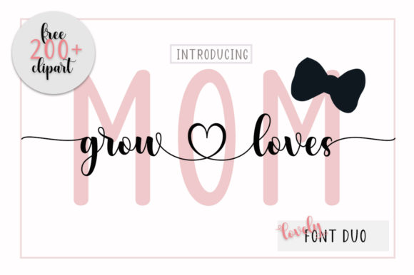 Mom Grow Loves Font for Digital Marketing