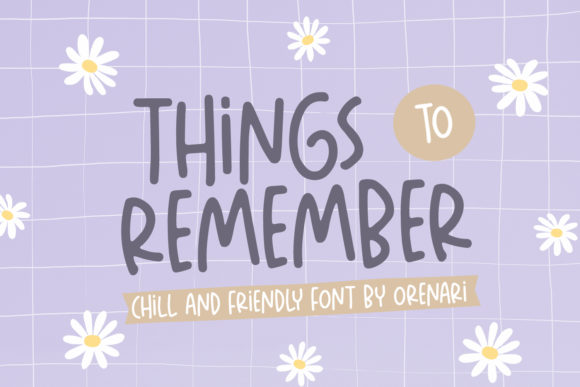 Things to Remember Font for Branding Projects